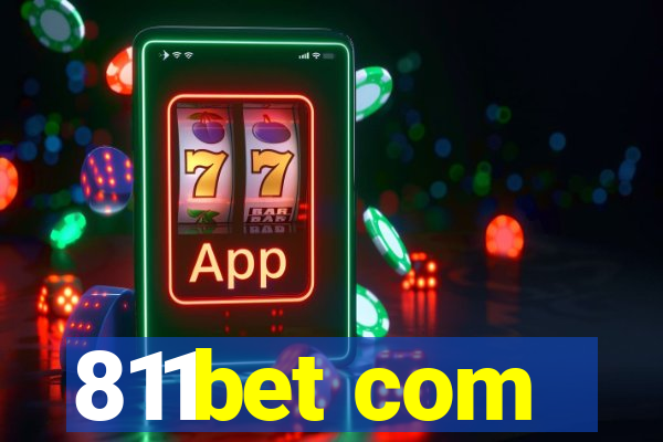 811bet com